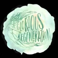 Glorious Regeneration